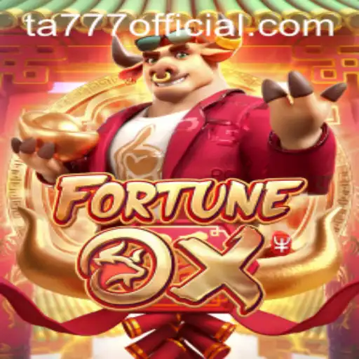 Unveiling the Excitement of Fortune Ox: A Thrilling Adventure